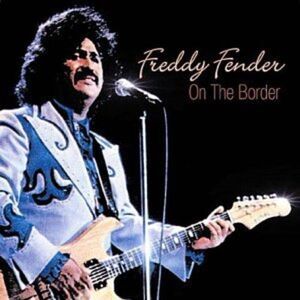 Freddy Fender - On the Border  CD